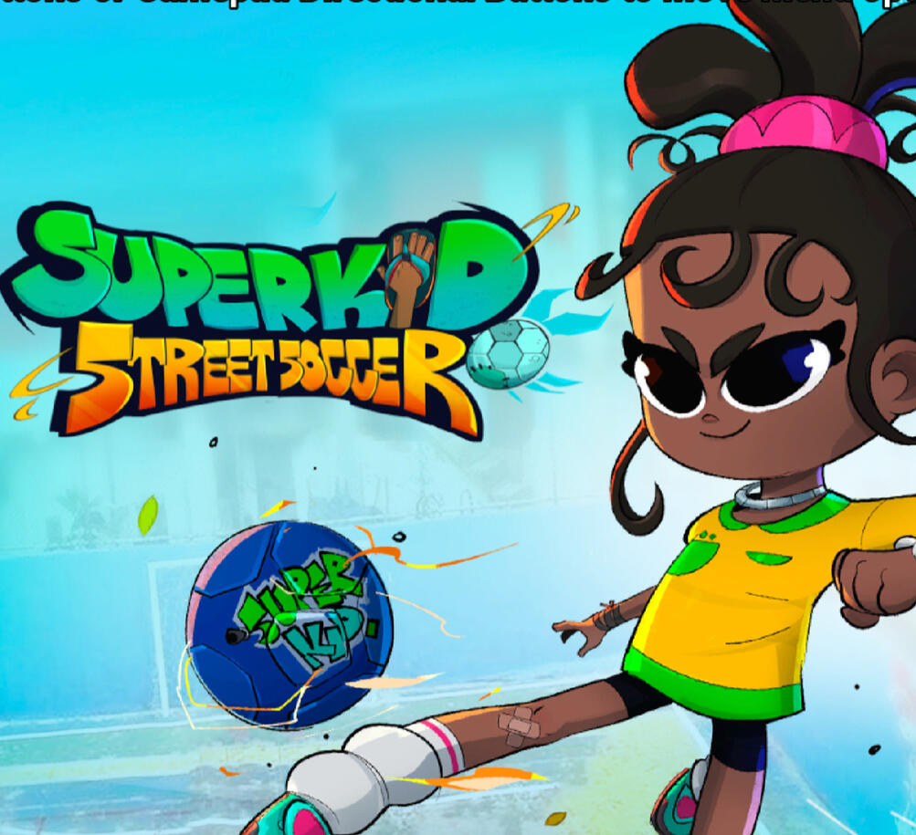 Superkid Street Soccer (In Development)